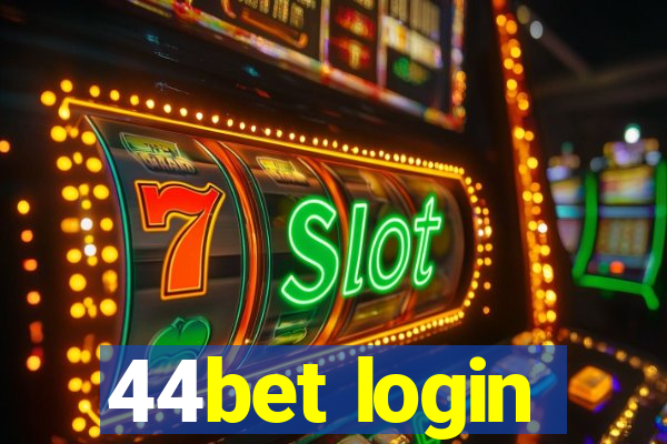 44bet login